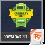 build credibility-trust